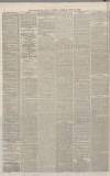 Birmingham Daily Gazette Thursday 27 May 1869 Page 4
