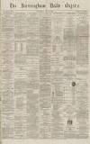 Birmingham Daily Gazette Wednesday 23 June 1869 Page 1