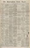 Birmingham Daily Gazette Wednesday 14 July 1869 Page 1