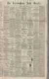 Birmingham Daily Gazette Wednesday 04 August 1869 Page 1