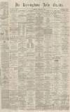 Birmingham Daily Gazette Wednesday 22 December 1869 Page 1