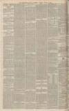 Birmingham Daily Gazette Tuesday 12 April 1870 Page 8