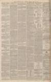Birmingham Daily Gazette Monday 18 April 1870 Page 8