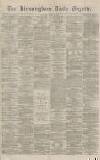 Birmingham Daily Gazette Thursday 02 June 1870 Page 1