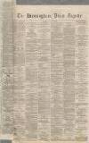 Birmingham Daily Gazette Monday 27 June 1870 Page 1