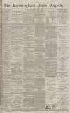 Birmingham Daily Gazette Thursday 29 September 1870 Page 1