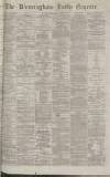 Birmingham Daily Gazette Monday 03 October 1870 Page 1