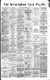 Birmingham Daily Gazette Wednesday 11 January 1871 Page 1