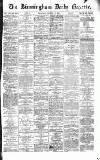 Birmingham Daily Gazette Thursday 12 January 1871 Page 1