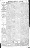 Birmingham Daily Gazette Tuesday 28 February 1871 Page 4