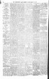 Birmingham Daily Gazette Tuesday 21 March 1871 Page 4