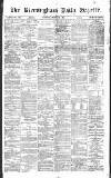 Birmingham Daily Gazette Thursday 23 March 1871 Page 1