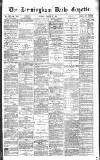 Birmingham Daily Gazette Friday 24 March 1871 Page 1