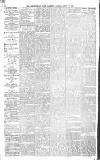 Birmingham Daily Gazette Monday 17 April 1871 Page 4