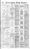 Birmingham Daily Gazette Friday 01 September 1871 Page 1