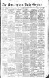 Birmingham Daily Gazette Monday 02 October 1871 Page 1