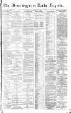 Birmingham Daily Gazette Thursday 19 October 1871 Page 1