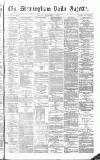 Birmingham Daily Gazette Tuesday 07 November 1871 Page 1