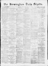 Birmingham Daily Gazette Monday 02 February 1874 Page 1