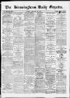 Birmingham Daily Gazette Friday 20 February 1874 Page 1