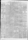 Birmingham Daily Gazette Friday 13 March 1874 Page 5