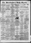 Birmingham Daily Gazette Wednesday 09 September 1874 Page 1