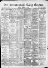 Birmingham Daily Gazette Monday 14 December 1874 Page 1