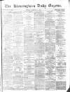 Birmingham Daily Gazette Tuesday 02 February 1875 Page 1
