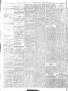 Birmingham Daily Gazette Monday 08 February 1875 Page 4