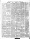 Birmingham Daily Gazette Tuesday 09 February 1875 Page 6
