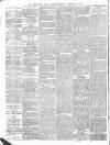 Birmingham Daily Gazette Monday 22 February 1875 Page 4