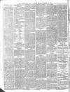 Birmingham Daily Gazette Monday 22 March 1875 Page 8