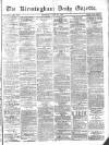 Birmingham Daily Gazette Thursday 22 July 1875 Page 1