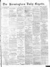 Birmingham Daily Gazette Thursday 23 September 1875 Page 1