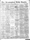 Birmingham Daily Gazette Monday 27 September 1875 Page 1