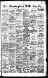 Birmingham Daily Gazette Tuesday 30 January 1877 Page 1