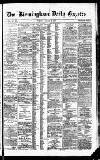 Birmingham Daily Gazette Tuesday 06 March 1877 Page 1