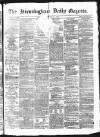 Birmingham Daily Gazette Thursday 11 October 1877 Page 1