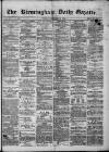 Birmingham Daily Gazette Tuesday 16 December 1879 Page 1