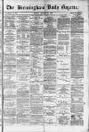 Birmingham Daily Gazette Monday 19 January 1880 Page 1