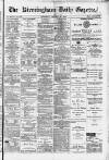 Birmingham Daily Gazette Wednesday 21 January 1880 Page 1