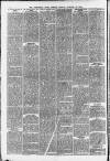 Birmingham Daily Gazette Tuesday 27 January 1880 Page 6