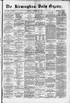 Birmingham Daily Gazette Thursday 29 January 1880 Page 1