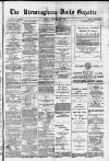 Birmingham Daily Gazette Friday 30 January 1880 Page 1