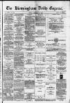 Birmingham Daily Gazette Friday 06 February 1880 Page 1