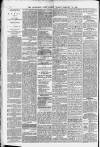 Birmingham Daily Gazette Tuesday 10 February 1880 Page 4