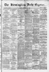 Birmingham Daily Gazette Tuesday 17 February 1880 Page 1