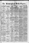 Birmingham Daily Gazette Monday 23 February 1880 Page 1