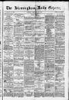 Birmingham Daily Gazette Tuesday 24 February 1880 Page 1