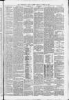 Birmingham Daily Gazette Tuesday 23 March 1880 Page 7